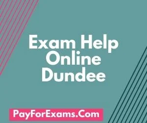 Exam Help Online Dundee