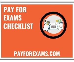 Pay For Exams Checklist